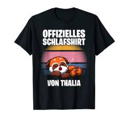 Offizielles Schlafshirt von Thalia - Personalisiert T-Shirt von Personalisiertes Schlaf Outfit & Schlafen Sprüche