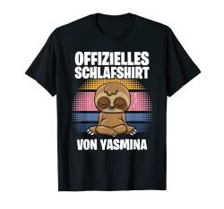Offizielles Schlafshirt von Yasmina - Personalisiert T-Shirt von Personalisiertes Schlaf Outfit & Schlafen Sprüche