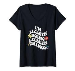 Damen Retro Groovy I'm LIZBETH Doing LIZBETH Things Funny Mother's T-Shirt mit V-Ausschnitt von Personalized Name Mothers Day outfit For Women