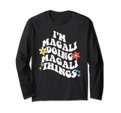 Retro Groovy I'm MAGALI Doing MAGALI Things Funny Mother's Langarmshirt von Personalized Name Mothers Day outfit For Women