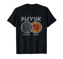 Realität Magie Physik T-Shirt von Physik T-Shirts & Geschenkideen