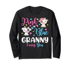 Rosa oder Blau Granny Loves You Geschenke Kuh Baby Geschlecht Enthüllung Langarmshirt von Pink Or Blue Loves Gifts Cow Baby Gender Reveal