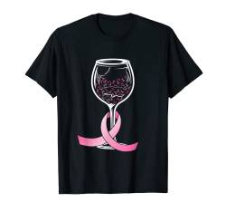 Weinglas rosa Schleife Brustkrebs-Bewusstseinsmonat T-Shirt von Pink Ribbon Breast Cancer Awareness
