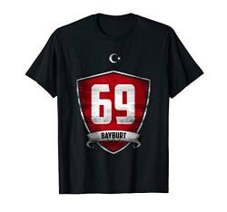 Bayburt 69 Memleket Bayburtlu Türkei Türkiye Geschenk T-Shirt von Pinti Shirt