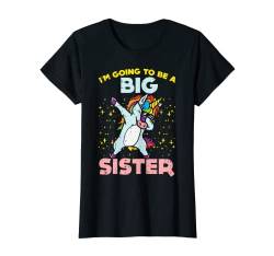 Going To Be Big Sister Unicorn Pregnancy Announcement Gift T-Shirt von Pregnancy Announcement Clothes 2021 Baby Shower