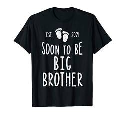 Soon To Be Big Brother 2021 Pregnancy Baby Announcement Gift T-Shirt von Pregnancy Announcement Clothes 2021 Baby Shower