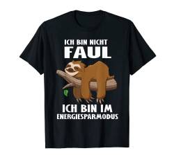 Faultier Ich Bin Nicht Faul Ich Bin Im Energiesparmodus T-Shirt von Pretees