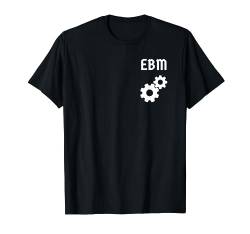 EBM-Front - Electronic Body Music - PRO-EBM Old School T-Shirt von Pro-EBM