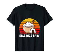 Rice Rice Baby Asiatisch Essen Anime Reis T-Shirt von Professional Food Eater Asiatisch Essen