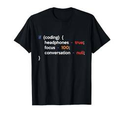 If Coding Headphones 100% Software Developer Programmierer Code T-Shirt von Programmer Gift Idea Developer Computer Scientist