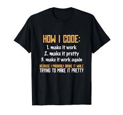 Informatiker Coding - Software Nerd Programmieren Entwickler T-Shirt von Programmierer Geschenke & Ideen