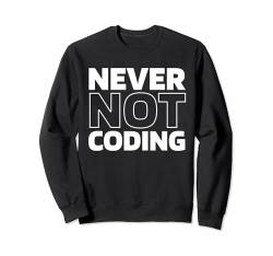 Programmierer Coden - Informatiker Entwickler Coder Sweatshirt von Programmierer Geschenke & Ideen