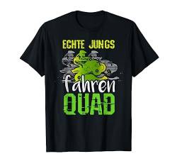 Echte Jungs fahren Quad, Lustiger Spruch Quad-Bike, Kinder T-Shirt von Quad Fahrer Lustige Geschenke für Damen und Herren