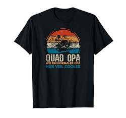 Quad Opa, Lustige Sprüche, Quad Fahrer Motiv T-Shirt von Quad Fahrer Lustige Geschenke für Damen und Herren