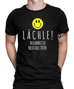 Lächle Du Kannst Sie Nicht Alle Töten - Statement Sarkasmus Ironie Lustiges Fun-Motiv Cooler Witziger Spruch Bedrucktes Herren Männer T-Shirt von Quattro Formatee