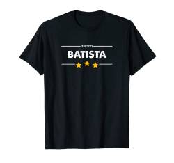 Familienname Nachname oder Vorname | TEAM BATISTA T-Shirt von !RALUPOP