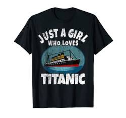 Schiff Just A Girl Who Loves Titanic Boot Titanic Girl Kleinkind T-Shirt von RMS Titanic Memorabilities and Cruise Ship Apparel