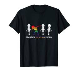 Outfit LGBT Gay Homosexualität Trau dich du selbst zu sein T-Shirt von Rainbow Regenbogen Lesbe Pride LGBTQ Kleidung Mann