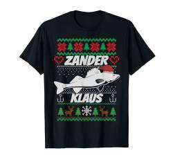 Zander Klaus I Lustiges Zanderangler Angler Angeln Raubfisch T-Shirt von Raubfischangler Weihnachtsgeschenke Ugly Outfit