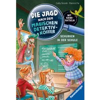 Die Jagd nach dem magischen Detektivkoffer, Band 6: Schurken in der Schule von Ravensburger Verlag