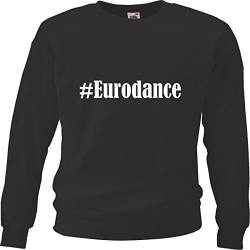 Reifen-Markt Sweatshirt #Eurodance Größe 2XL Farbe Schwarz Druck Weiss von Reifen-Markt