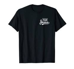 Jesus Religion - Für Männer und Frauen - Team Jesus T-Shirt von Religion, Jesus and Pray Tees for Men and Women