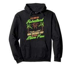 Ruhestand Lustig für Rentner Ehemann Opa Abschied Rente Pullover Hoodie von Rente und Pension Shop