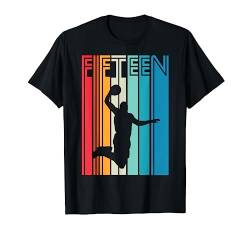 15. Geburtstag Geschenk Basketball Sport Basketballspieler T-Shirt von Retro Geburtstagsgeschenke für Basketballspieler