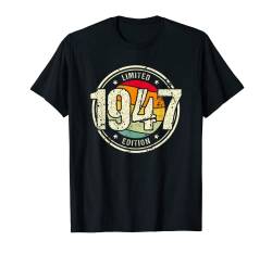 Retro 77 Jahre Jahrgang 1947 Limited Edition 77. Geburtstag T-Shirt von Retro Geburtstagsgeschenke für Männer und Frauen