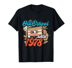 Old School Seit 1978 46. Geburtstagsgeschenk Retro Kassette T-Shirt von Retro Old School Kassette Geburtstagsgeschenke