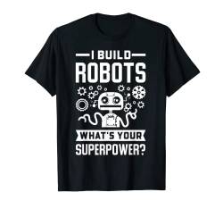 Roboter-geschenke Für Männer, Frauen, Bot-technologie, T-Shirt von Roboter-t-shirt Mann-frauen-roboter-ingenieur Ai