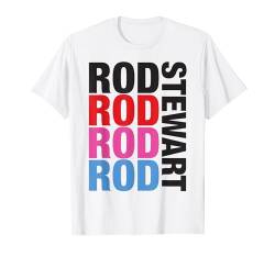 Rod Stewart Wiederholung Namen T-Shirt von Rod Stewart
