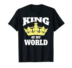 I Am The King Of My World. T-Shirt von Royal