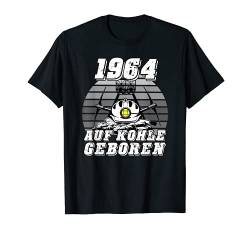 Ruhrpott Jahrgang 1964 auf Kohle Geboren T-Shirt von Ruhrpott Geburtstag Kohle Geschenke Geboren