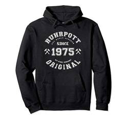 Ruhrpott Original seit 1975 - Auf Kohle Geboren im Pott Pullover Hoodie von Ruhrpott T-Shirts und Geschenke