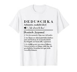 Deduschka Definition Großvater Russland UdSSR Russischer Opa T-Shirt von RussianLife Designs