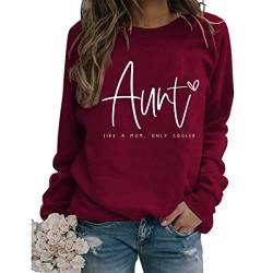 Women Aunt Sweatshirts Like a Mom Only Cooler Funny Graphic Long Sleeve Crew Neck Casual Loose Comfy Pullover Tops von SENRN