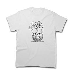 Born to Die World is A T-T-Shirts Hemden(Large) von SHANGPIN