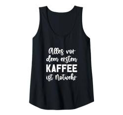 Damen Alles vor dem ersten Kaffee ist Notwehr Tank Top von SPRÜCHEKLOPFER I Lustige & Witzige Sprüche