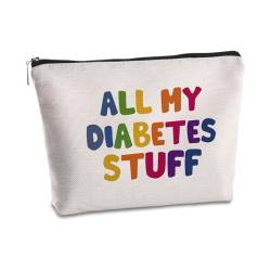 SYIJIMSJKT All My Diabetes Stuff Reise-Kosmetiktasche, lustige Diabetiker-Zubehör, Tasche, Geschenke für Diabetiker, Notfallpatienten, Oma, Opa, Mutter, Vater, Schwester, Bruder zum Geburtstag oder zu von SYIJIMSJKT