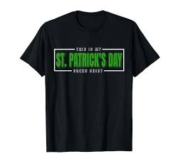 St. Patricks Day T-Shirt I Geschenk 17. März 2019 Kostüm T-Shirt von Saint Patrick Day 2019 Irland Shirts & Geschenke