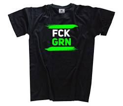 FCK GRN Fu_k Grün Grüne T-Shirt Schwarz XXXL Klassisch Kurzarm Rundhals von Sammys Shirt Store