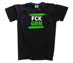 FCK GRN Fuck Grün T-Shirt Klassisch Rundhals Kurzarm Schwarz XXL von Sammys Shirt Store