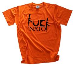 Fuck NATO 22 Frieden schaffen ohne Waffen T-Shirt Orange XXL Klassisch Kurzarm Rundhals von Sammys Shirt Store