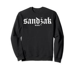 Sandzak Sandzaklija Novi Pazar Flagge Sweatshirt von Sandzak Serbija Montenegro Balkan Designs