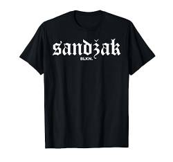 Sandzak Sandzaklija Novi Pazar Flagge T-Shirt von Sandzak Serbija Montenegro Balkan Designs