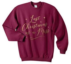 Sanfran – Last Christmas As A Miss Top Weihnachten Lustiger Hochzeit Mrs Bride Pullover Sweater, kastanienbraun, XL von Sanfran Clothing