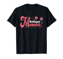 Schlagerparty Kostüm Schlager Schlagerabend Schlagermaus T-Shirt von Schlagerparty Outfit Schlager Kostüm Schlagermusik