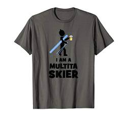 Ich bin ein kein Multitask-Skifahrer! Apres-Ski Shirt T-Shirt von Schnee Berge Ski Skifahren Snowboard Geschenke
