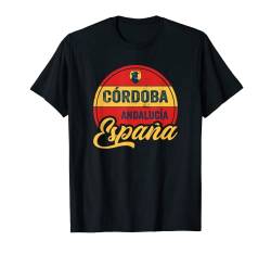 Córdoba Cordoba Andalusien Spanien Espana T-Shirt von Schöne Designs für Spanien Urlauber Liebhaber